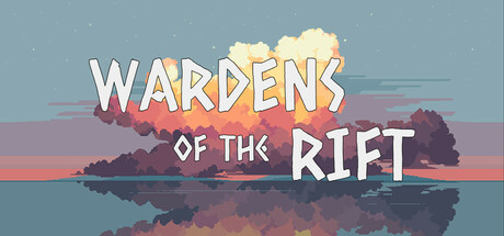 Wardens of the Rift