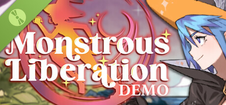 Monstrous Liberation Demo