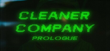 Cleaner Company: Prologue