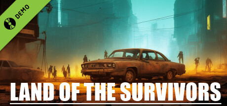 Land of the Survivors Demo