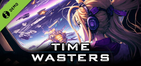 Time Wasters Demo