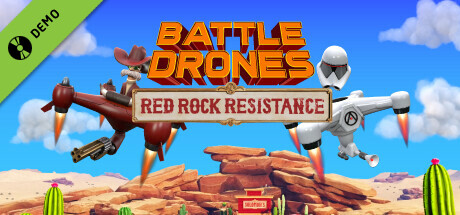 Battle Drones: Red Rock Resistance Demo
