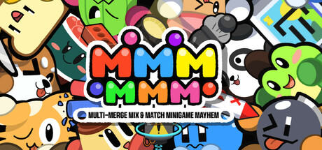 MMMMMM: Multi-Merge Mix & Match Minigame Mayhem