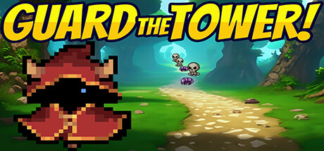 Guard the Tower Playtest