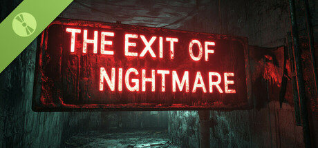 The Exit of Nightmare Demo