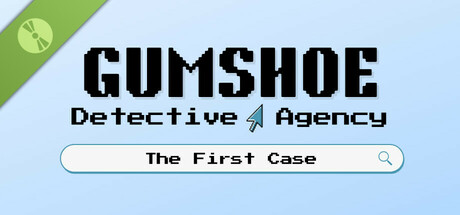 Gumshoe Detective Agency: The First Case Demo