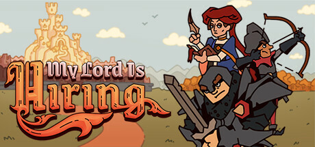 My Lord Is Hiring Playtest