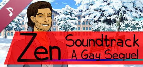Zen: A Gay Sequel Soundtrack