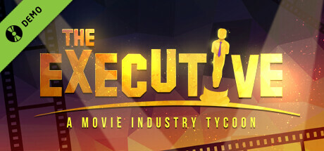 The Executive - Movie Industry Tycoon Demo