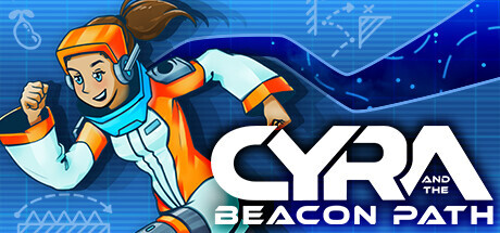 Cyra and the Beacon Path Playtest