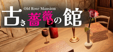 Escape From Old Rose Mansion