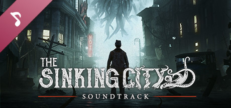 The Sinking City Soundtrack