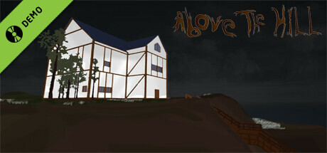 Above the Hill Demo