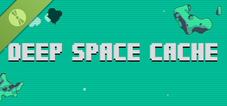 DEEP SPACE CACHE Demo