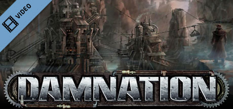 Damnation The Levels Trailer