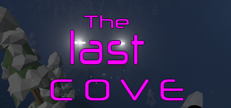 The Last Cove