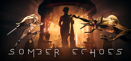 Somber Echoes Playtest