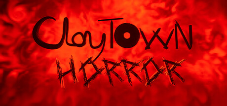 ClayTown Horror