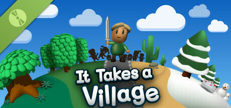 It Takes a Village Demo