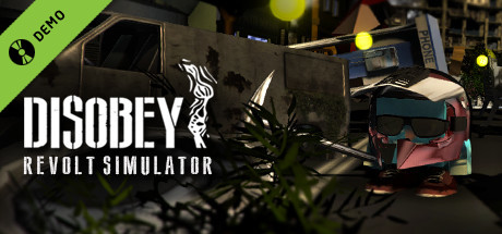 Disobey - Revolt Simulator Demo