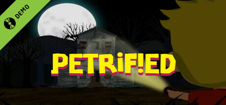 Petrified Demo