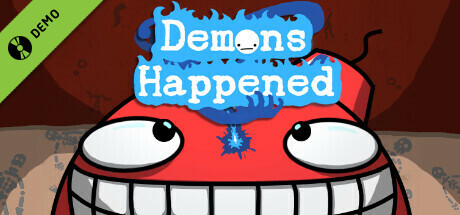 Demons Happened Demo
