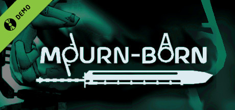Mourn-born Demo
