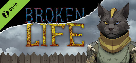 Broken Life Demo