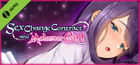 Sex Change Contract and Molester Girl Demo