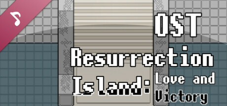 Resurrection Island: Love and Victory OST