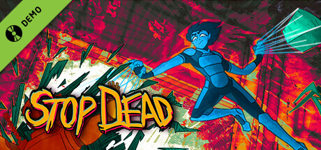 Stop Dead Demo
