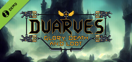Dwarves: Glory, Death and Loot Demo