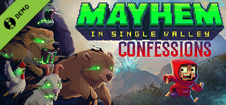 Mayhem in Single Valley Demo