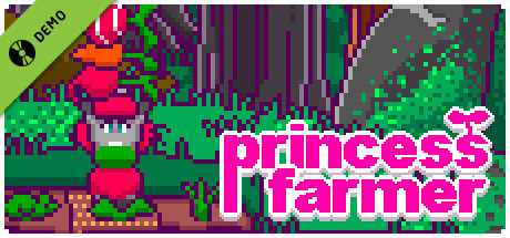 Princess Farmer Demo