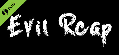 Evil Reap Demo