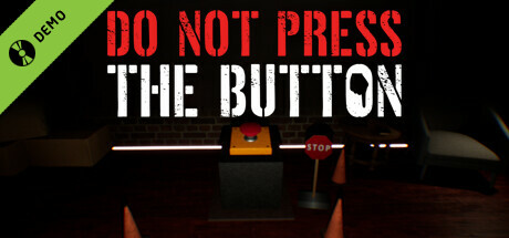 Do Not Press The Button (or You'll Delete the Multiverse): Prologue