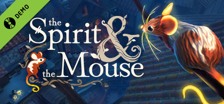 The Spirit and the Mouse Demo