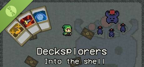 Decksplorers: Into the Shell Demo