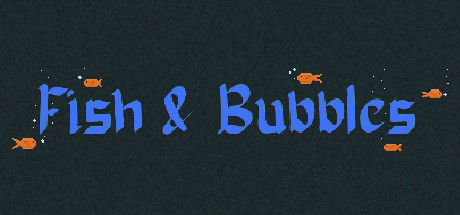 Fish and Bubbles