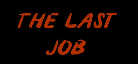 The Last Job