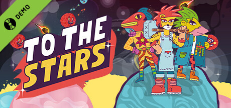 To the Stars Demo