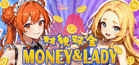 Money And Lady