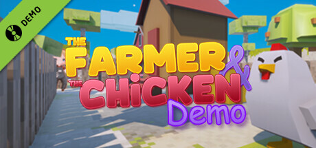 The Farmer & the Chicken Demo