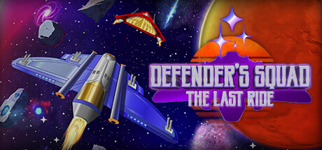 Defender's Squad: The Last Ride