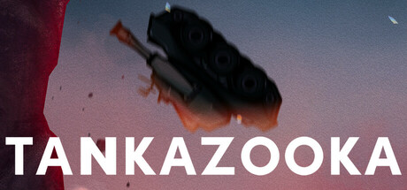 Tankazooka