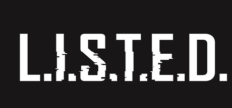 L.I.S.T.E.D.