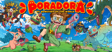 PORADORA vs Monsters of the World