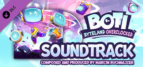 Boti: Byteland Overclocked Soundtrack