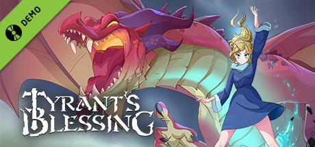 Tyrant's Blessing Demo