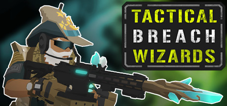 Tactical Breach Wizards Playtest